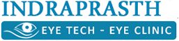Indraprasth eye tech | eye specialist in Noida